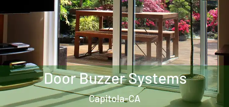  Door Buzzer Systems Capitola-CA